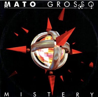 disco MISTERY by MATO GROSSO